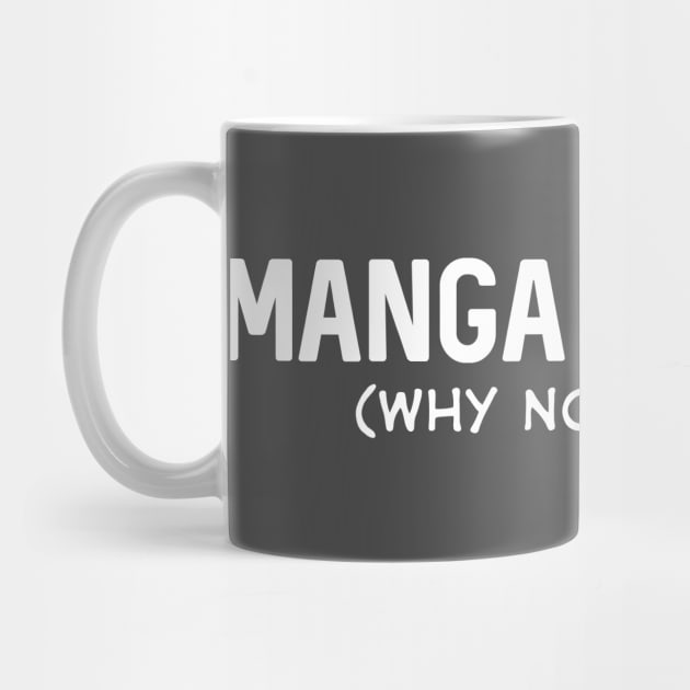 Manga & Comics by Teeworthy Designs